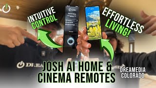 Josh Home amp Cinema Remotes Overview from Avon Colorado – Smart Home Innovation [upl. by Rebmak]