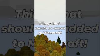 Top 3 things that Minecraft should add 🤔 [upl. by Bensky]