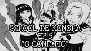 NaruHina e SasuSaku School De Konoha ep 5 [upl. by Adella]