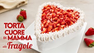 TORTA CUORE DI MAMMA ALLE FRAGOLE Ricetta Facile  Fatto in Casa da Benedetta [upl. by Ellatsyrc967]