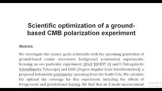 Scientific optimization of a ground based CMB polarization experiment [upl. by Drabeck]