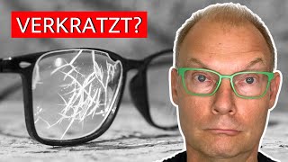 Brillengläser verkratzt  kann man Kratzer entfernen [upl. by Olracnaig]