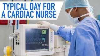 The Typical Day of a Cardiac Nurse [upl. by Iahc]