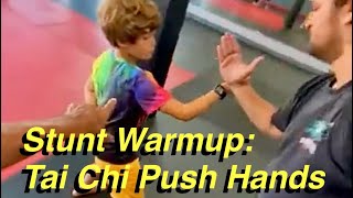 Stunt Warmup for Sensitivity Tai Chi Push Hands [upl. by Aryl691]