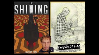 Stephen Kings The Shining Chapter 21 amp 22 [upl. by Parthenia973]