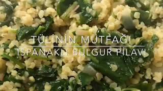 Ispanaklı Bulgur Pilavı Nasıl Pişirilir [upl. by Bohon]