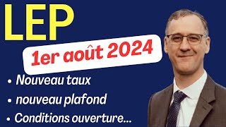 NOUVEAU LEP 2024 changement de taux et de plafond Livret épargne populaire LEP livret [upl. by Ellinger218]