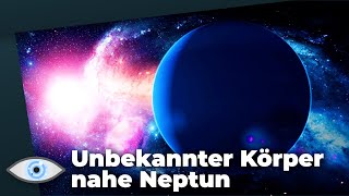 Finden wir jetzt Planet Neun 139 unbekannte Himmelskörper nahe Neptun aufgespürt [upl. by Naaman577]