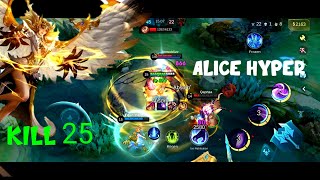 ALICE JUNGLER  UNLIMITED MANA  GAMEPLAY ALICE HYPER AND BUILD TERKUAT 2024 MLBB [upl. by Arlana]