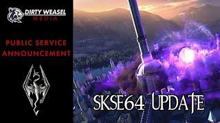 SKSE64  Public Service Announcement for Skyrim Modding [upl. by Ylremik52]