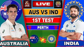 India vs Australia 1st Test Day 1  IND Live Match Today  Live Cricket Match  IND VS AUS LIVE [upl. by Ancelin957]