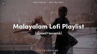 Malayalam Lofi Playlist 30min slowedreverb AestheticSleepTravelRelaxRain [upl. by Eirruc]