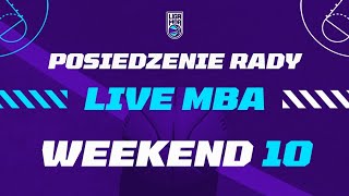 Live MBA  Weekend 10 [upl. by Yttap]