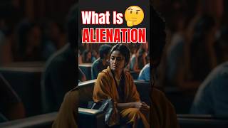 What is Alienation sociology shorts [upl. by Limak522]