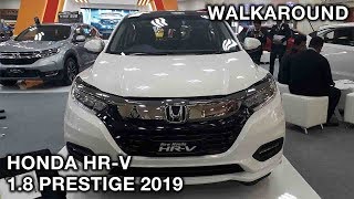 NEW Honda HRV 18 Prestige 2019  Exterior amp Interior Walkaround [upl. by Hillyer991]