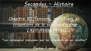 Secondes  Histoire  Chapitre 8 Tensions mutations et crispations de la société dordres 1 sur 3 [upl. by Atwahs208]