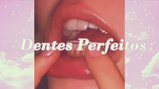 ❝Dentes Perfeitos❞ Subliminal Forced [upl. by Sirdna]