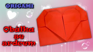 Origami obálka se srdcem k Valentýnu  DIY Valentýnské přání [upl. by Blasius]