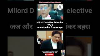 Milord Dont Use Selective Word🔥viral court judge lawyer law argument students trending [upl. by Koenraad]