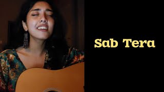 Sab Tera cover by Priyankha [upl. by Buskirk]