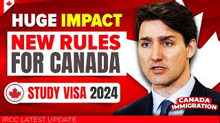 Breaking News  New Rules For Canada Study Visa 2024  Huge Impact For Students  IRCC Latest Update [upl. by Kattie]