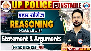 UP Police Constable 2023 Statement amp Arguments Reasoning Practice Set 40 Reasoning By Rahul Sir [upl. by Osswald13]