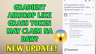 GRADIENT AIRDROP LIKE GRASS MAY CLAIM NA DAW NEW UPDATE [upl. by Schwerin]