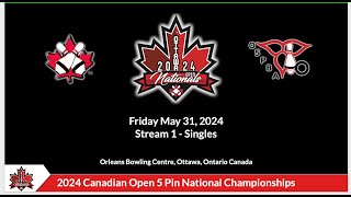 2024 Canadian Open 5 Pin Championships Nationals  Singles Day 3 [upl. by Atnek650]