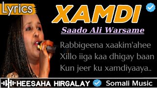 SAADO CALI WARSAME  XAMDI  HEESAHA HIRGALAY  HEES JACAYL AH  HEES MACAAN  SOMALI MUSIC LYRICS [upl. by Nigem19]