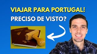 VISTO PORTUGAL  QUEM PRECISA DE VISTO PARA VIAJAR PARA PORTUGAL [upl. by Tayib]