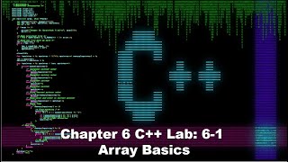 Principles of Programming Chapter 6 C Lab 61 [upl. by Runkle]