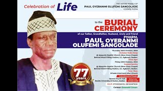 CHURCH SERVICE FOR LATE PA PHARM PAUL OYERANMI OLUFEMI SANGOLADE [upl. by Ode]