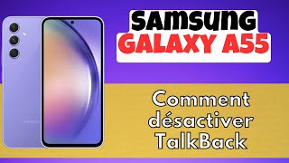 Comment désactiver TalkBack sur Samsung Galaxy A55 [upl. by Akisej315]