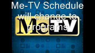 MeTV Schedule Change to August 2016 or 2017 [upl. by Aihsad]