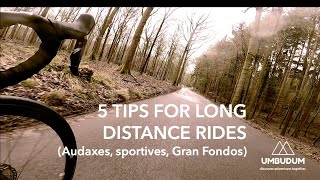 5 tips for first long distance cycle ride Audax Sportive Gran Fondo Randonnée [upl. by Melentha]