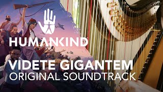 HUMANKIND™ Original Soundtrack  Videte Gigantem by Arnaud Roy [upl. by Bury917]