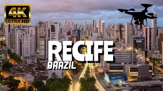 Recife Brazil In 4K By Drone  Amazing View Of Recife Brazil [upl. by Airdnek304]