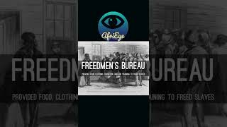 FREEDMEN’S BUREAU freedmensbureau history africanamerican blackhistory slavery [upl. by Ahseyi]