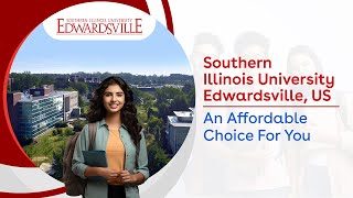 Southern Illinois University Edwardsville US  An Affordable Choice For You [upl. by Joyce622]