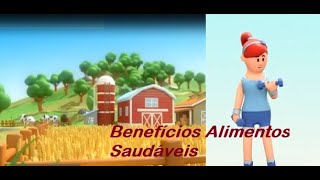 Benefícios Alimentos Saudáveis [upl. by Ellene]