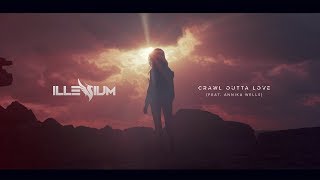 ILLENIUM  Crawl Outta Love feat Annika Wells  Official Video [upl. by Chrysler710]