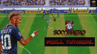 Sombrero Skill Tutorial Efootball 2023 mobile  PES mobile [upl. by Nyliuqcaj]