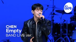 4K 첸CHEN “빈 집Empty” Band LIVE Concert 문이 열리네요 김명창 들어오죠🚪 it’s KPOP LIVE 잇츠라이브 [upl. by Kaz707]