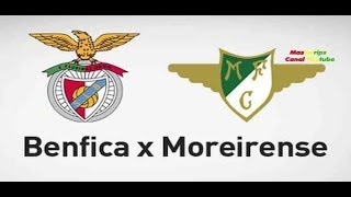 Benfica VS Moreirense AO VIVO [upl. by Guerin]