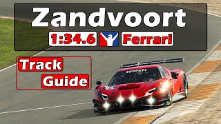 iRacing Ferrari 296 GT3 Challenge  Zandvoort Track Guide  1346  2024 Season 1 [upl. by Alvina]