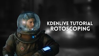 Kdenlive Tutorial  Rotoscoping what it does how to use it [upl. by Japheth]