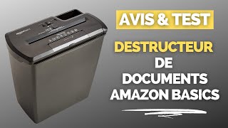 Destructeur de Document Amazon Basic Papier  Carte de Crédit  CD  DVD 🗑️ Test amp Avis🗑️ [upl. by Levi]