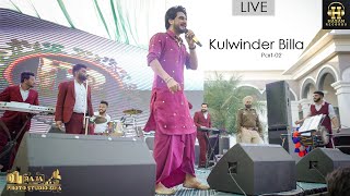 KULWINDER BILLA LIVE  Part02  MOGA  2023 II Hasan Records [upl. by Leifer]