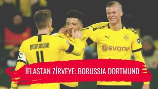 10 HAMLEDE İFLASTAN ZİRVEYE  BORUSSİA DORTMUND [upl. by Eidnalem]