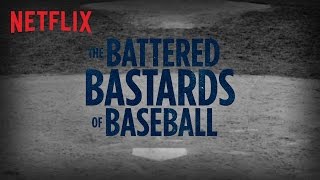 The Battered Bastards of Baseball  Officiële trailer  Netflix HD [upl. by Konopka951]